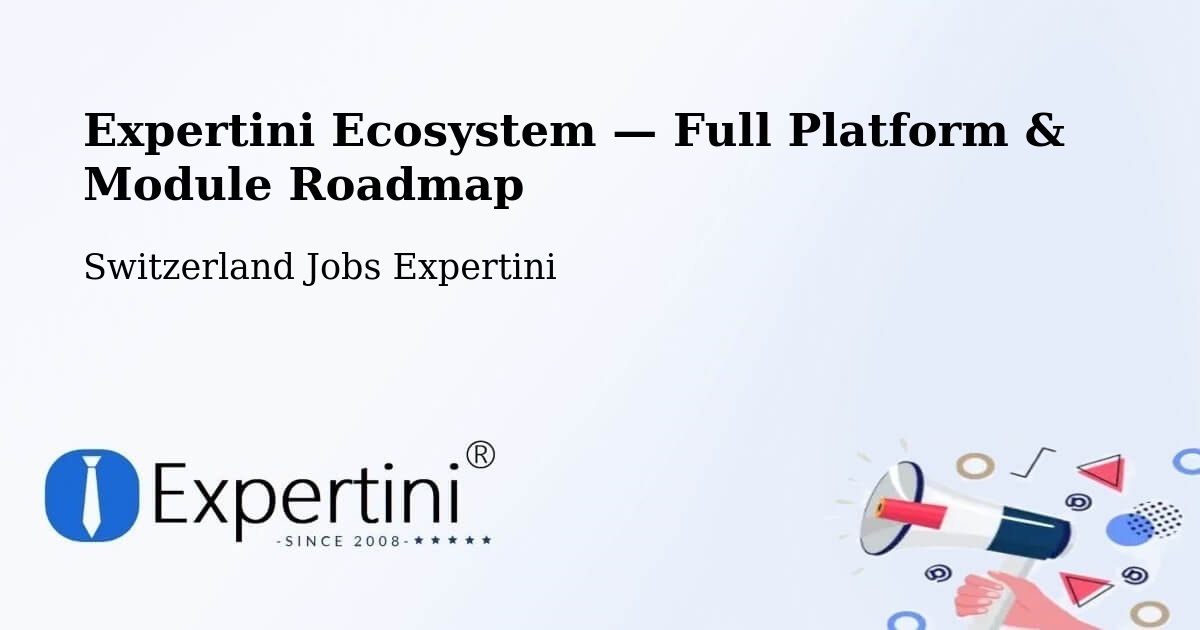Expertini Ecosystem — Full Platform & Module Roadmap – Boudry