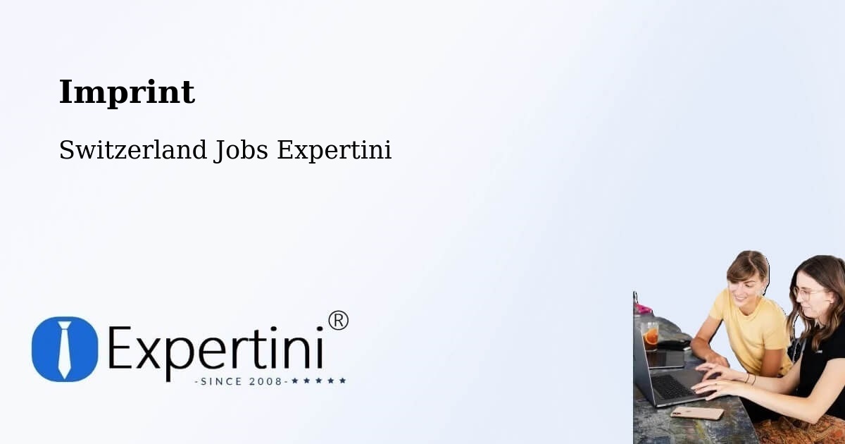 Imprint - Switzerland Jobs Expertini