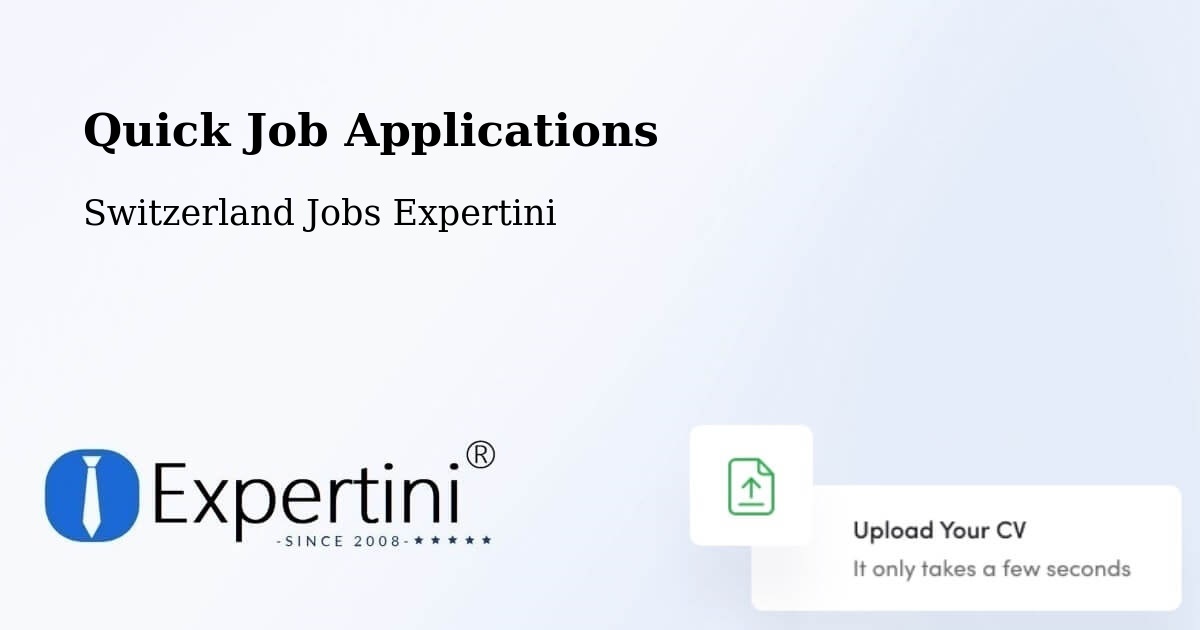 Quick Job Applications - Switzerland Jobs Expertini